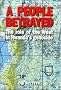 A People Betrayed: The Role of the West in Rwanda's Genocide A People Betrayed: The Role of the West in Rwanda's Genocide