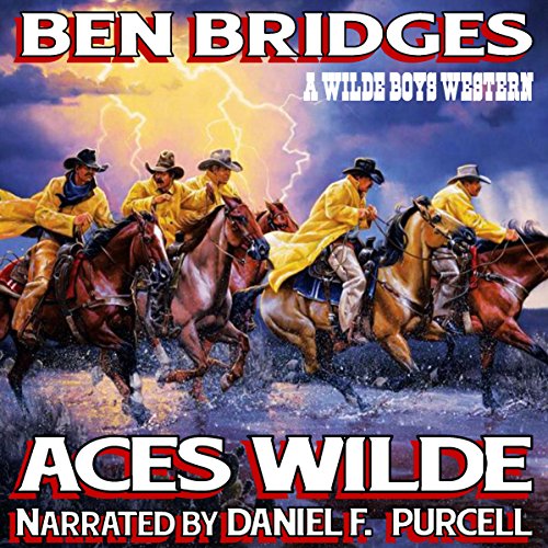 Aces Wilde: A Wilde Boys Western, Book 4