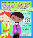 Sugar + Spice: Fashion Girls Around the World