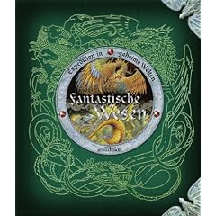 Expedition in die geheime Welt der fantastischen Wesen
