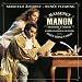 Massenet: Manon