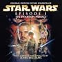 Star Wars Episode I: The Phantom Menace - Original Motion Picture Soundtrack