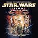 Star Wars Episode I: The Phantom Menace - Original Motion Picture Soundtrack