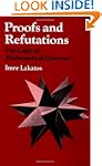 Proofs and Refutations: The Logic of...