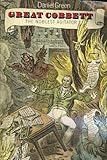 Great Cobbett : the noblest agitator