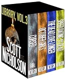 Scott Nicholson Library, Vol. 3 (Boxed Set)