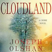Cloudland: A Crime Novel | [Joseph Olshan]