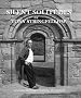 Silent Solitudes. A Collection of Poetical Thoughts.: 1