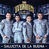 Salucita De La Buena