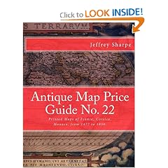 Antique Map Price Guide No. 22: Printed Maps of France, Corsica, Monaco, from 1477 to... by Mr Jeffrey Sharpe