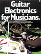 Guitar Electronics for Musicians - Book