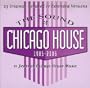 Sound of Chicago House 1985-2006