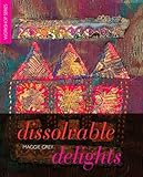 Dissolvable delights