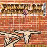 Pickin` on Brooks & Dunn, Vol. 2 : A Bluegrass Tribute