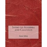 intro to algebra and calculus