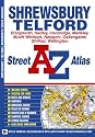 Shrewsbury and Telford Street Atlas (A-Z Street Atlas)