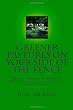 Greener Pasture on Your Side of the Fence: Better Farming Voisin Management-Intensive Grazing (4th Edition)
