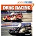 Drag Racing: The World's Fastest Sport