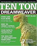 Ten Ton Dreamweaver