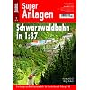 Schwarzwaldbahn in 1:87 - Eisenbahn Journal Super-Anlagen 2-2010
