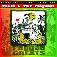 Toots And The Maytals - Reggae Greats