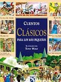 Cuentos clasicos para los mas pequenos / Classic Stories for Younger Children (Spanish Edition)