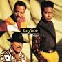 The Best of Surface: A Nice Time 4 Lovin'