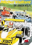 Michel Vaillant: Graton, Jean, Bd.31 : Die jungen W�lfe