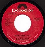 Sugar Baby Love/You Could Have Told Me (NM 45 rpm)