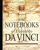 The Notebooks of Leonardo Da Vinci