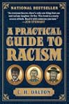 A Practical Guide to Racism