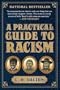 A Practical Guide to Racism