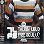 Talkin Loud Meets Free Soul V.1