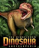 The Kingfisher dinosaur encyclopedia