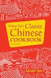 Mary Sias Classic Chinese Cookbook