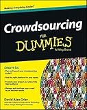 Crowdsourcing For Dummies