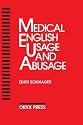 Medical English Usage and Abusage