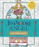 Jim Shore Angel Coloring Book: 50+ Glorious Folk Art Angel Designs for Inspirational Coloring