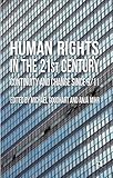 Human rights in the 21st century : continuity and change since 9/11