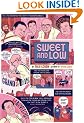 Sweet and Low: A Family Story