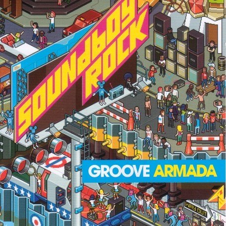 Groove Armada - Get Down Lyrics - Zortam Music