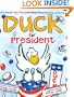 Duck for President (New York Times Best Illustrated Books (Awards))