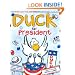 Duck for President (New York Times Best Illustrated Children's Books (Awards))