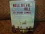 Kill Devil Hill: Discovering the Secret of the Wright Brothers