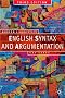 English Syntax and Argumentation (Palgrave Modern Linguistics)