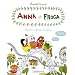 Anna et Froga, Tome 3 : Frissons, fraises et chips