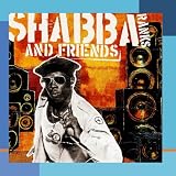 Shabba Ranks and Friends