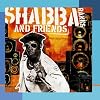 Shabba Ranks and Friends