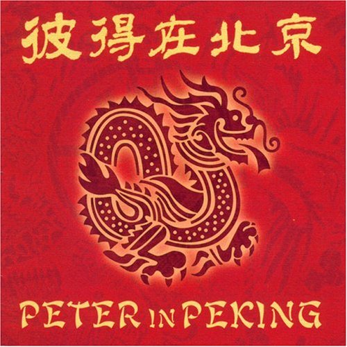 Peter in Peking