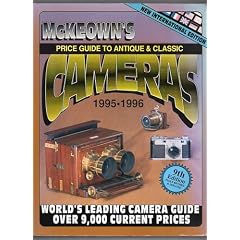 Price Guide to Antique and Classic Cameras 1995-1996 (Price Guide to Antique & Classic... by James M. McKeown and Joan C. McKeown